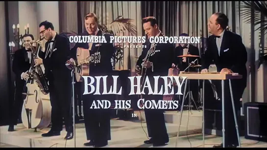 BILL HALEY &_HIS COMETS ~ Rock Around The Clock.