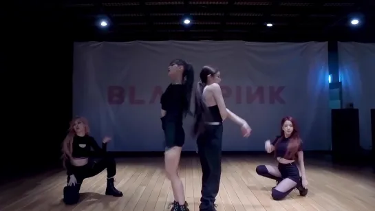 BLACKPINK - Kill This Love DANCE PRACTICE VIDEO (MOVING VER.)