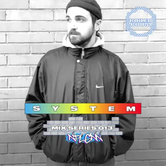 NPGLNN | Boiler Room: SYSTEM 013