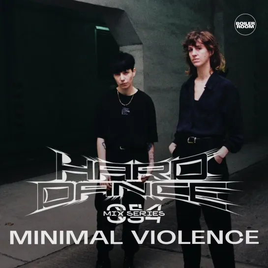 HARD DANCE 54 | Minimal Violence