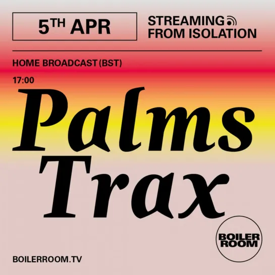 Streaming From Isolation #10: Palms Trax