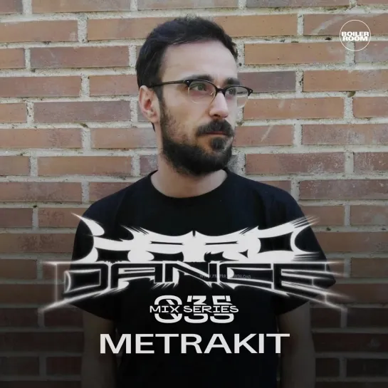 HARD DANCE MIX 035: Metrakit | Boiler Room