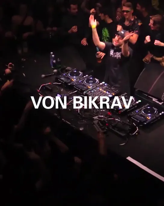 Von Bikrav | Boiler Room x Le Bikini Toulouse