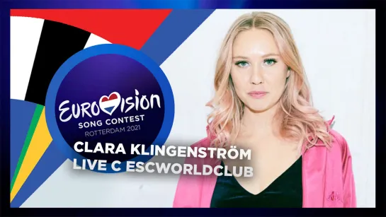 LIVE: Интервью с Clara Klingenström (Melodifestivalen 2021)