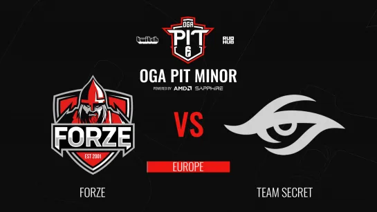 forZe vs Team Secret - OGA Pit Minor Season 3 - map1 [BRAUN & Amedalook]