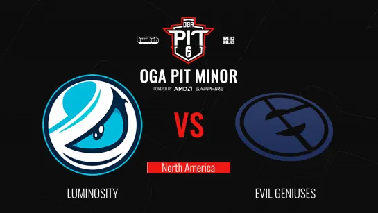 Luminosity vs Evil Geniuses - OGA Pit Minor Season 3 - map2 [BRAUN & Amedalook]