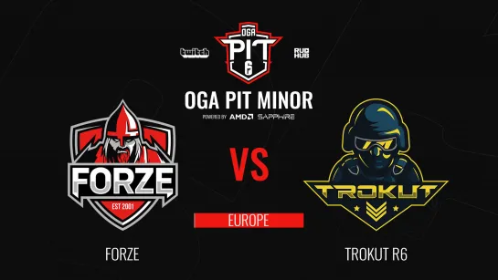 forze vs TrokuT R6 - OGA Pit Minor Season 3 - map1-2 [BRAUN & Amedalook]