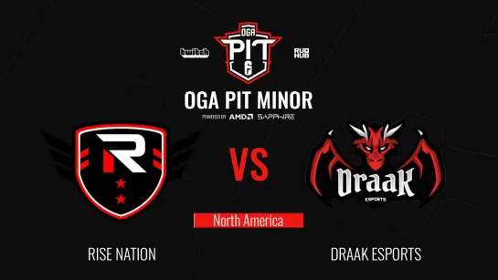 Rise Nation vs Draak Esports - OGA Pit Minor Season 3 - map2 [Vespertus & Faster]