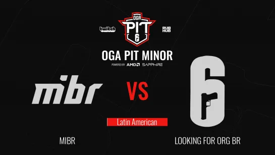 MIBR vs Looking For Org BR - OGA Pit Minor Season 3 - map2 - [STARBOY & Rhyzzy]