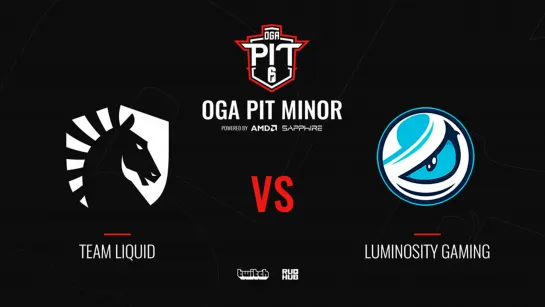 Team Liquid vs Luminosity Gaming - OGA Pit Minor Season 3 - map1 [Anishared & Rhyzzy]