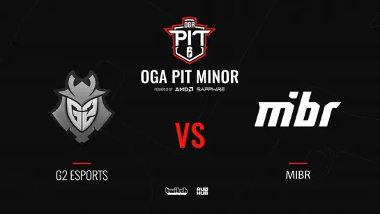 G2 vs MIBR - OGA Pit Minor Season 3 - map2 [Anishared & Rhyzzy]