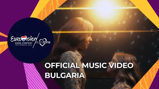 VICTORIA - Growing Up Is Getting Old - Bulgaria - Official Music Video - Eurovision 2021