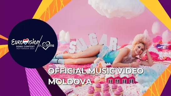 Natalia Gordienko - SUGAR - Moldova - Official Music Video - Eurovision 2021