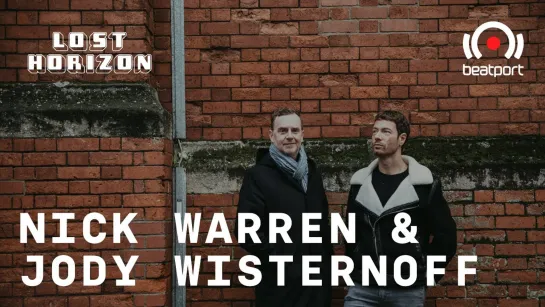 Nick Warren b2b Jody Wisternoff - Live @ Lost Horizon Festival [05.07.2020]