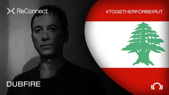 Dubfire - Live @ ReConnect: #TogetherForBeirut [22.08.2020]