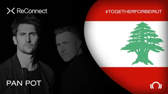 Pan-Pot - Live @ ReConnect: #TogetherForBeirut [22.08.2020]