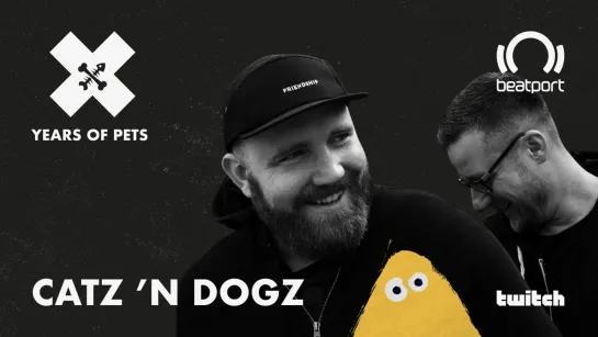 Catz 'N Dogz - Live @ Pets Recordings x Beatport Live [10.02.2021]