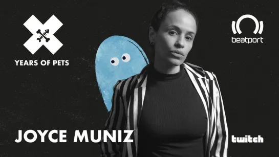 Joyce Muniz - Live @ Pets Recordings x Beatport Live [10.02.2021]