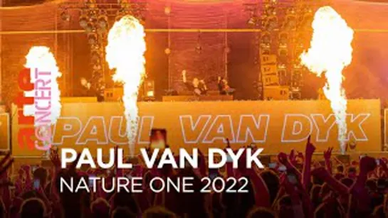 Paul van Dyk - Live @ Nature One [05.08.2022]