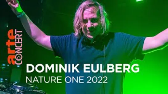 Dominik Eulberg - Live @ Nature One [06.08.2022]