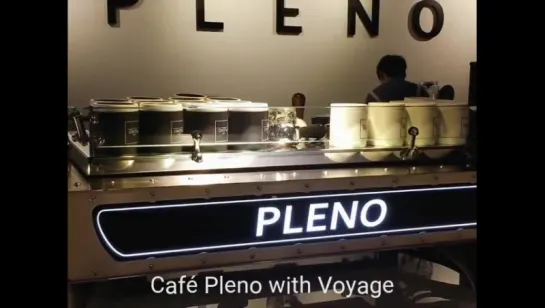 Cafe Pleno with Voyage (Korean version) ☕️🍰