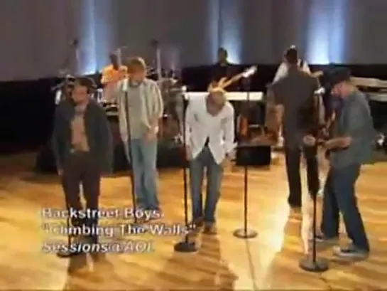 Backstreet Boys - Climbing The Walls (Live AOL Sessions)