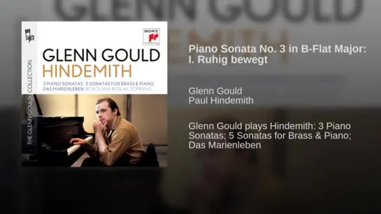 Paul Hindemith     Piano Sonata No. 3 in B-Flat Major. Glenn Gould