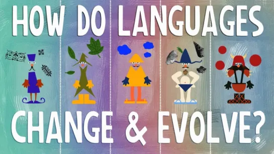 How languages evolve - Alex Gendler