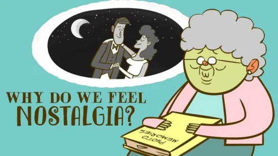 Why do we feel nostalgia? - Clay Routledge