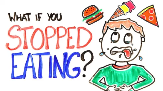 What If You Stopped Eating