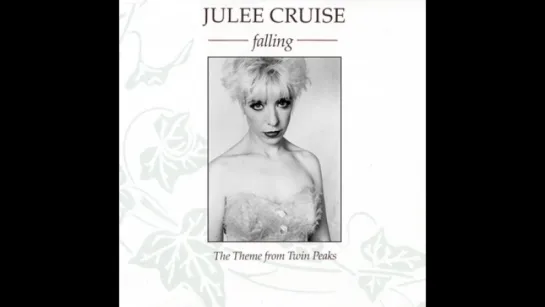 Julee Cruise - Falling (1989)