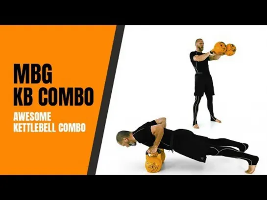 MBG Kettlebell Combo (видео с канала Cavemantraining)