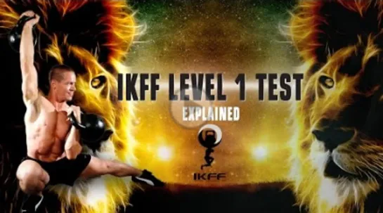 IKFF Level 1 Assessment / Test Explained (видео с канала Cavemantraining)