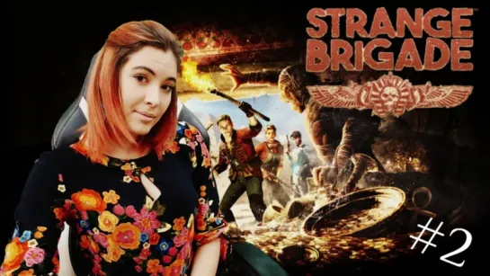 Strange Brigade #2 | Hard Game ► Мумии. Гробницы. Скорпионы