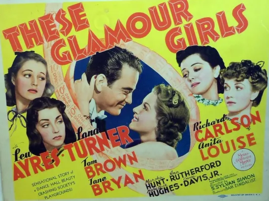 Эти гламурные девушки / These Glamour Girls (1939)