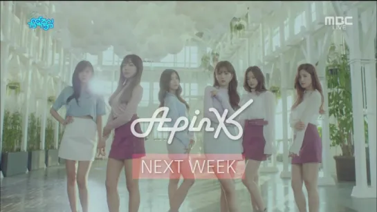 [TV] A PINK - NEXT WEEK (16O924 MBC "MUSIC CORE")