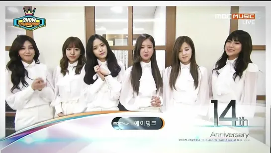 [TV] A PINK - MBC+ MEDIA 14TH ANNIVERSARY CONGRATULATIONS (150401 MBC MUSIC "SHOW CHAMPION")