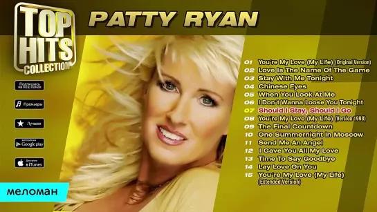 Patty Ryan  -  Top Hits Collection. Golden Memories. The Greatest Hits.