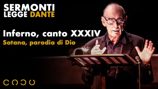 34. Inferno, canto XXXIV - Satana, parodia di Dio