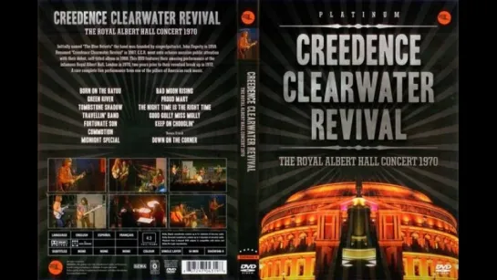 Creedence Clearwater Revival Live at Royal Albert Hall 1970