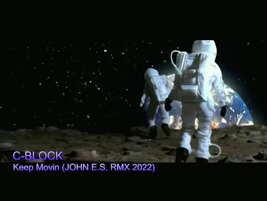 C-Block - Keep Movin (John E.S. Remix) (2022)