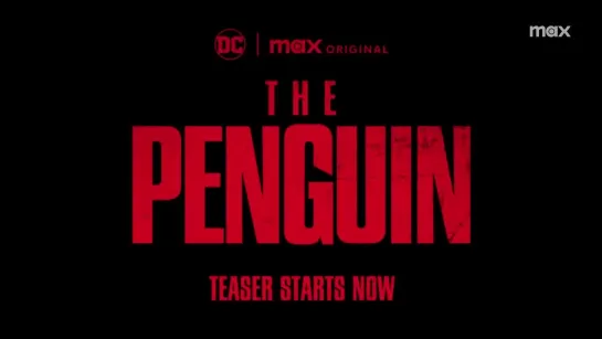 Трейлер Пингвин 2024 - оригинал (The Penguin Official Teaser Max)