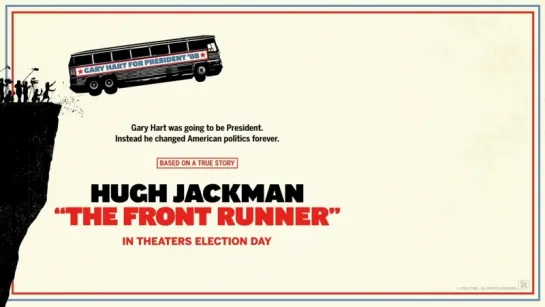 THE FRONT RUNNER - Official Trailer (HD)