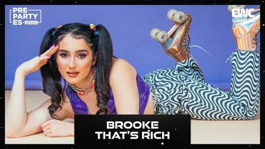 Ирландия: Brooke - Thats Rich (PrePartyES 2022)