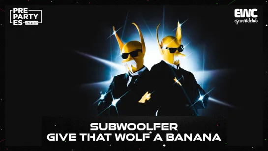 Норвегия: Subwoolfer - Give That Wolf a Banana (PrePartyES 2022)