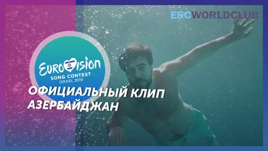 Chingiz - Truth (Eurovision 2019 - Azerbaijan)