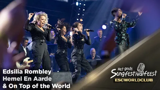 Edsilia Rombley - Hemel En Aarde & On Top of the World (Нидерланды 1998 и 2007,  Het Grote Songfestivalfeest)