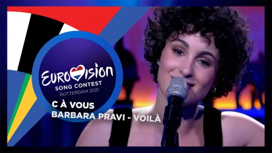 Франция: Barbara Pravi - Voilà (Live @ C à Vous)