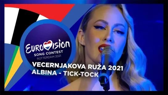 Хорватия: Albina - Tick-Tock (Live @ Večernjakova Ruža 2021)