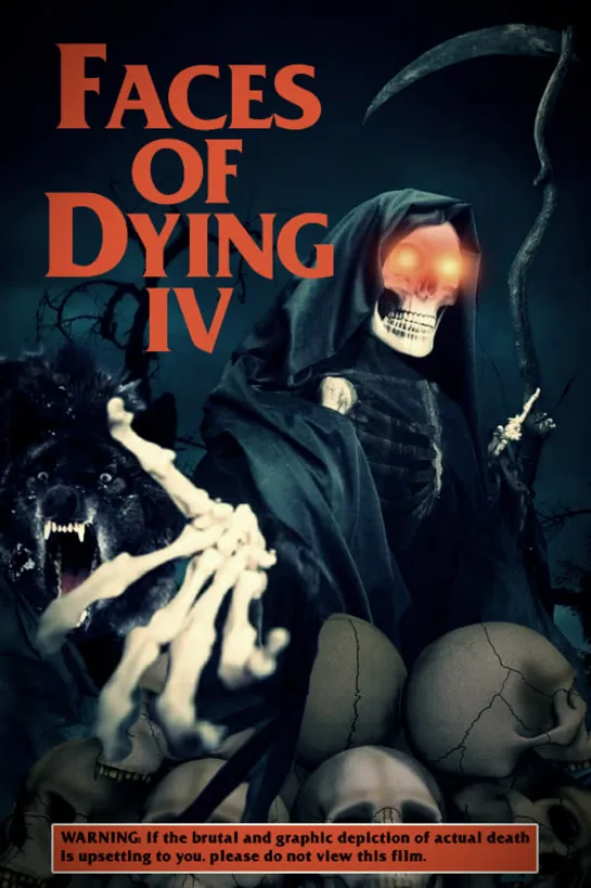 Faces of Dying IV (2021)